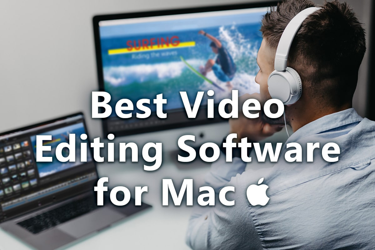 best video edition software for mac